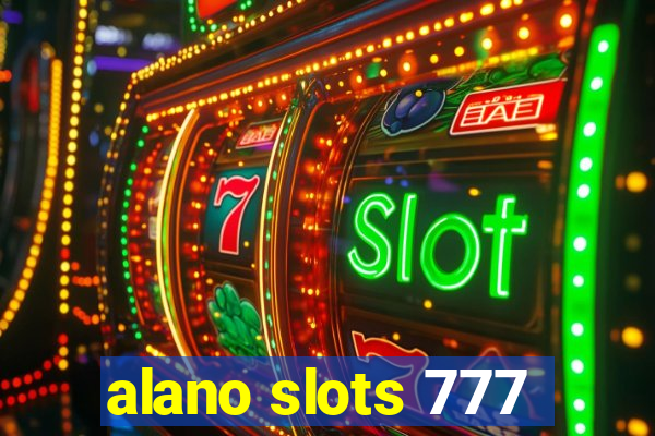 alano slots 777